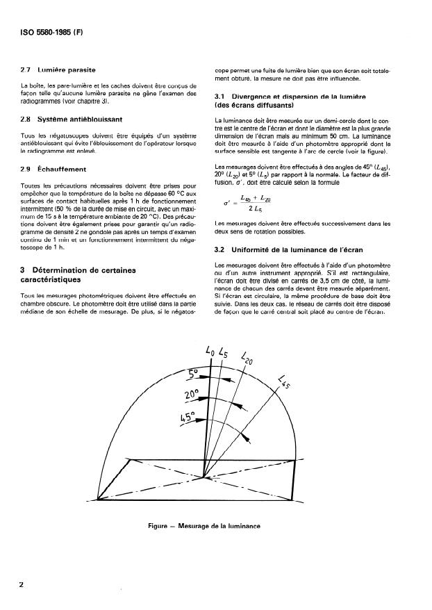 ISO 5580:1985 ISO 5580:1985 - Essais non destructifs -- Négatoscopes utilisés en radiographie industrielle -- Exigences minimales - Page 4 preview