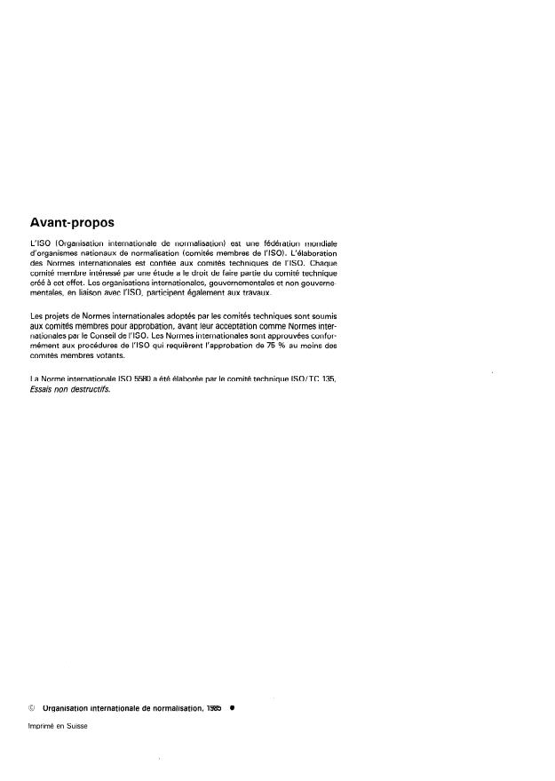 ISO 5580:1985 ISO 5580:1985 - Essais non destructifs -- Négatoscopes utilisés en radiographie industrielle -- Exigences minimales - Page 2 preview