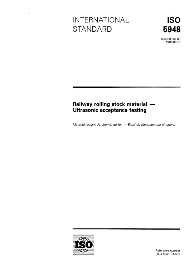 ISO 5948:1994 - Railway rolling stock material -- Ultrasonic acceptance testing