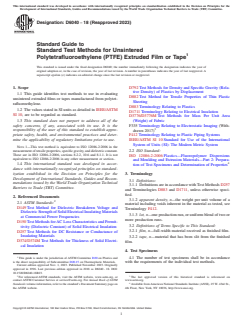 ASTM D6040-18(2023) ASTM D6040-18(2023) - Standard Guide to Standard Test Methods for Unsintered Polytetrafluoroethylene (PTFE) Extruded Film or Tape - Page 1 preview