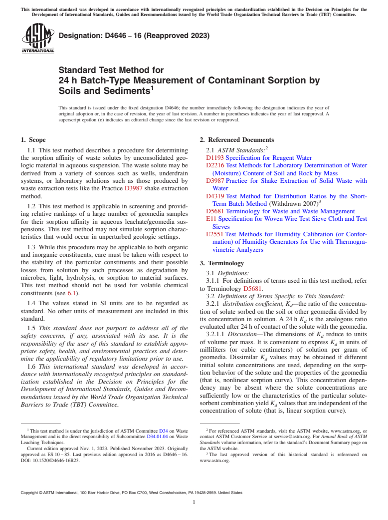 ASTM D4646-16(2023) - Standard Test Method for  24 h Batch-Type Measurement of Contaminant Sorption  by Soils and Sediments