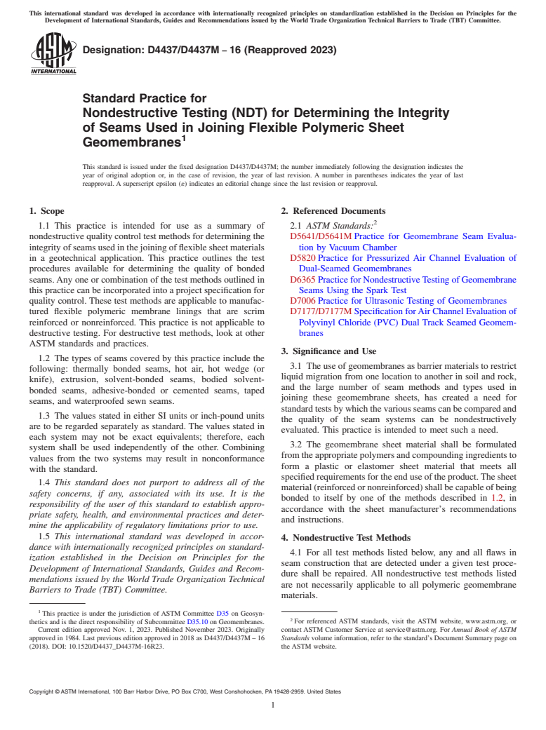 ASTM D4437/D4437M-16(2023) - Standard Practice for Nondestructive Testing (NDT) for Determining the Integrity  of Seams Used in Joining Flexible Polymeric Sheet Geomembranes