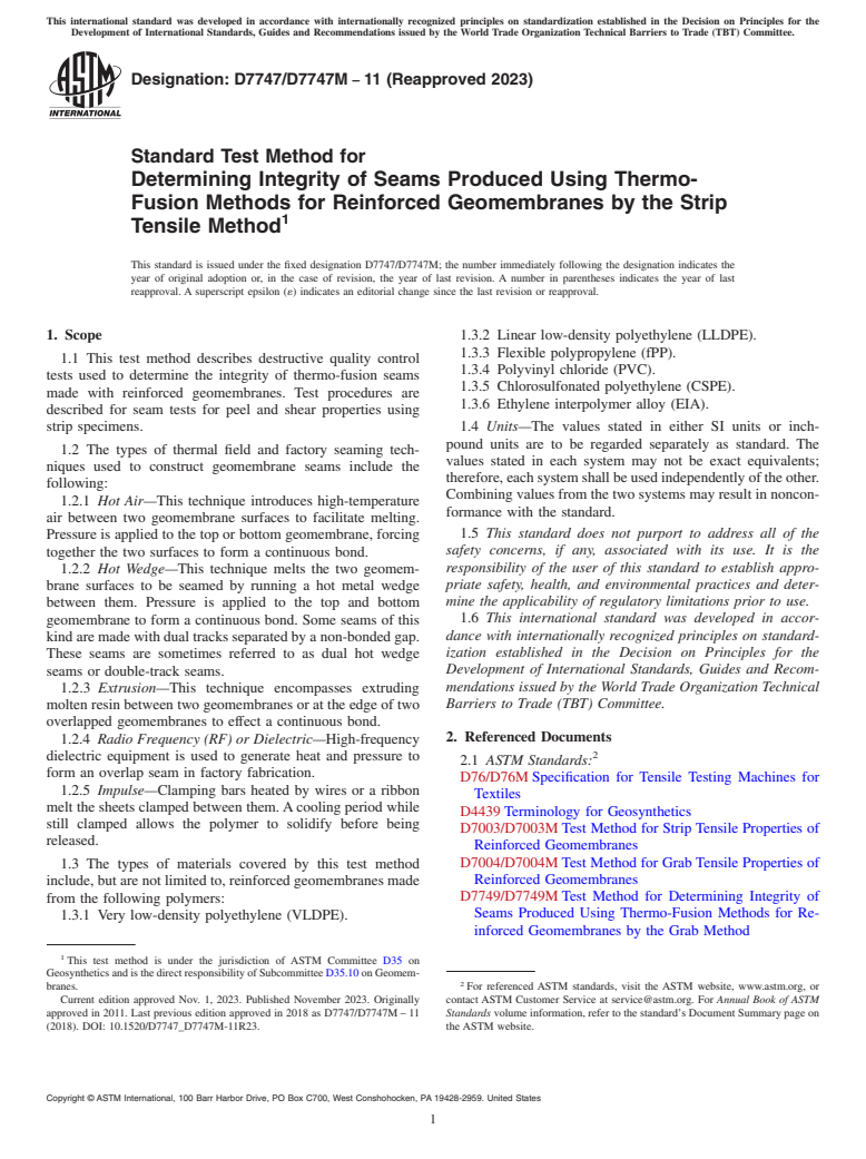 ASTM D7747/D7747M-11(2023) - Standard Test Method for  Determining Integrity of Seams Produced Using Thermo-Fusion  Methods for Reinforced Geomembranes by the Strip Tensile Method