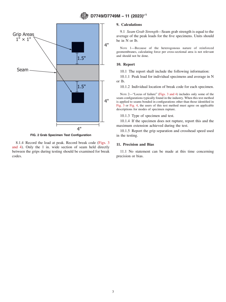 ASTM D7749/D7749M-11(2023)e1 - Standard Test Method for  Determining Integrity of Seams Produced Using Thermo-Fusion  Methods for Reinforced Geomembranes by the Grab Method