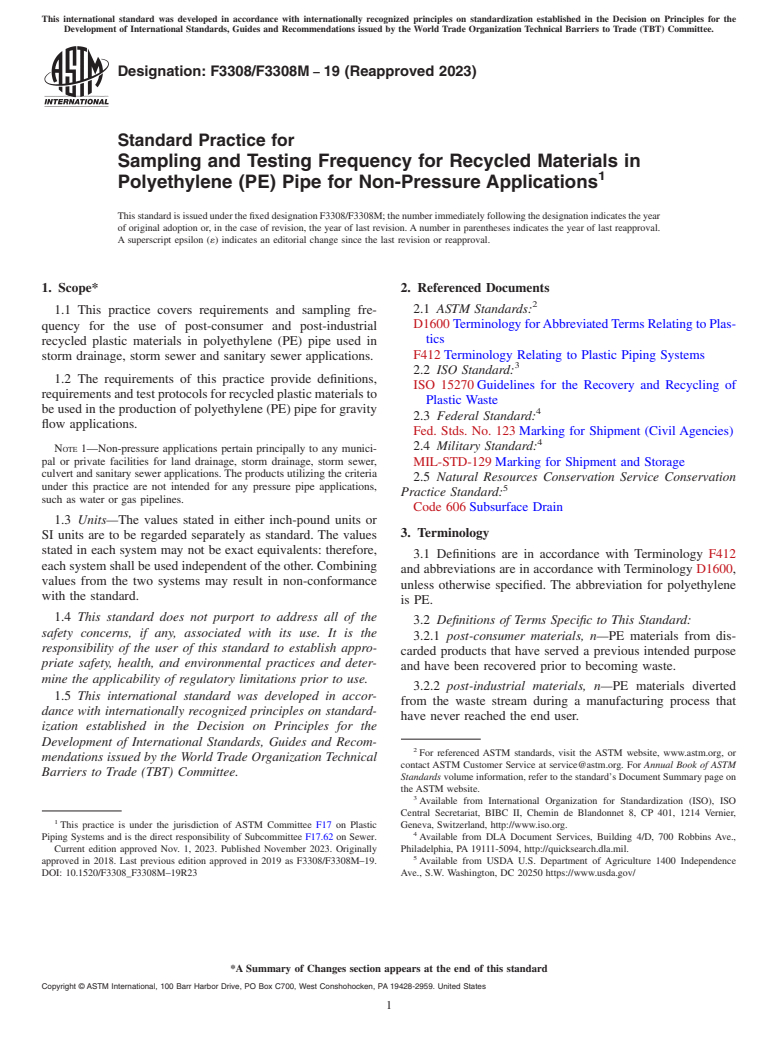 ASTM F3308/F3308M-19(2023) - Standard Practice for Sampling and Testing Frequency for Recycled Materials in Polyethylene  (PE) Pipe for Non-Pressure Applications