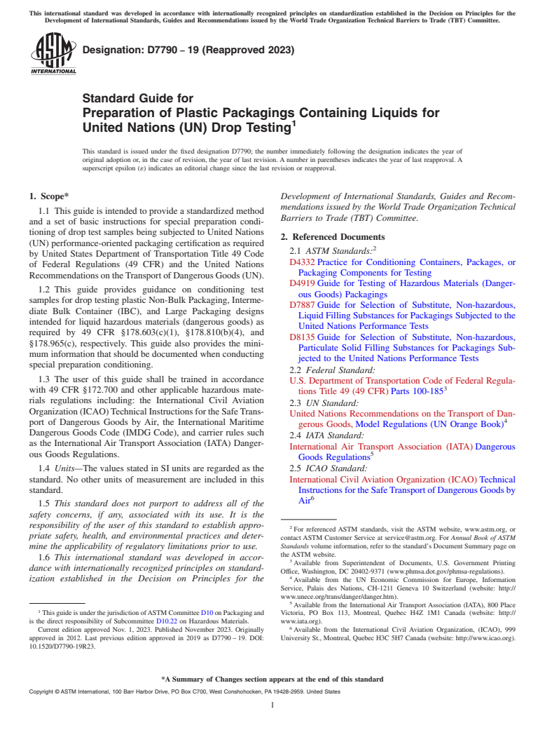 ASTM D7790-19(2023) - Standard Guide for Preparation of Plastic Packagings Containing Liquids for United  Nations (UN) Drop Testing