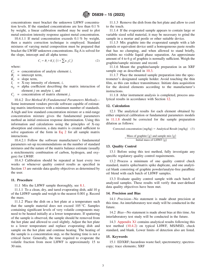 ASTM D5839-15(2023) - Standard Test Method for  Trace Element Analysis of Hazardous Waste Fuel by Energy-Dispersive  X-Ray Fluorescence Spectrometry