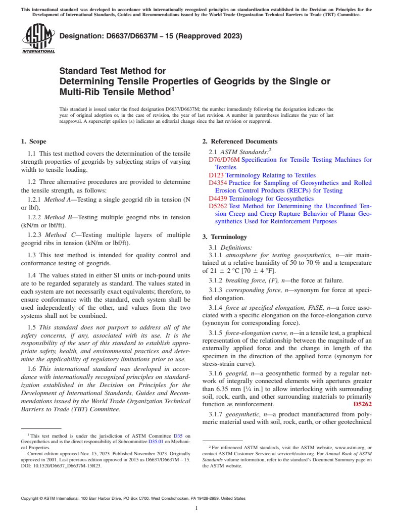 ASTM D6637/D6637M-15(2023) - Standard Test Method for Determining Tensile Properties of Geogrids by the Single or  Multi-Rib Tensile Method