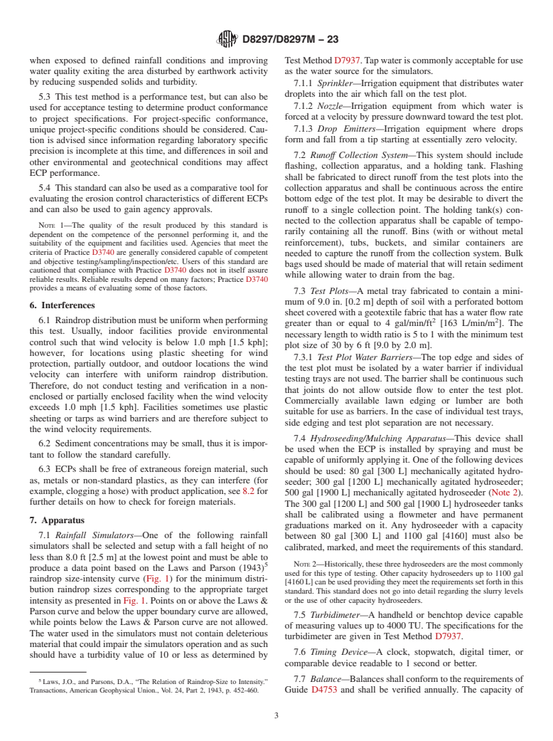 ASTM D8297/D8297M-23 - Standard Test Method for Determination of Erosion Control Products (ECP) Performance  in Protecting Slopes from Sequential Rainfall-Induced Erosion Using  a Tilted Bed Slope