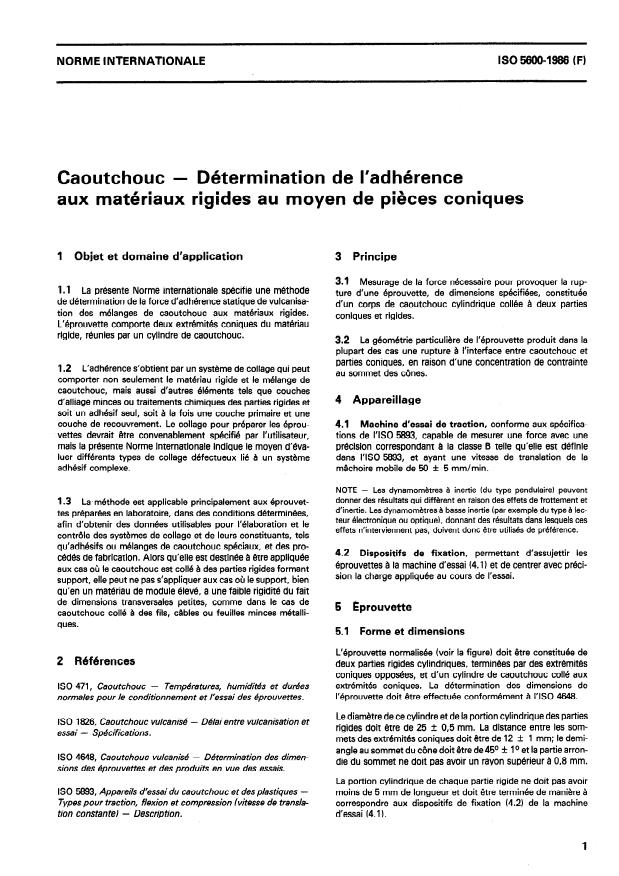 ISO 5600:1986 - Caoutchouc -- Détermination de l'adhérence aux matériaux rigides au moyen de pieces coniques