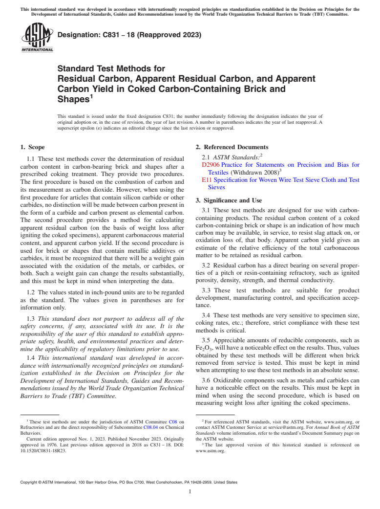 ASTM C831-18(2023) - Standard Test Methods for Residual Carbon, Apparent Residual Carbon, and Apparent Carbon  Yield in Coked Carbon-Containing Brick and Shapes