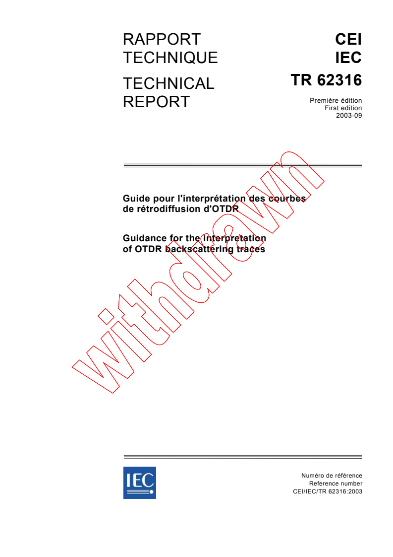 IEC TR 62316:2003 - Guidance for the interpretation of OTDR backscattering traces
Released:9/29/2003
Isbn:2831871891