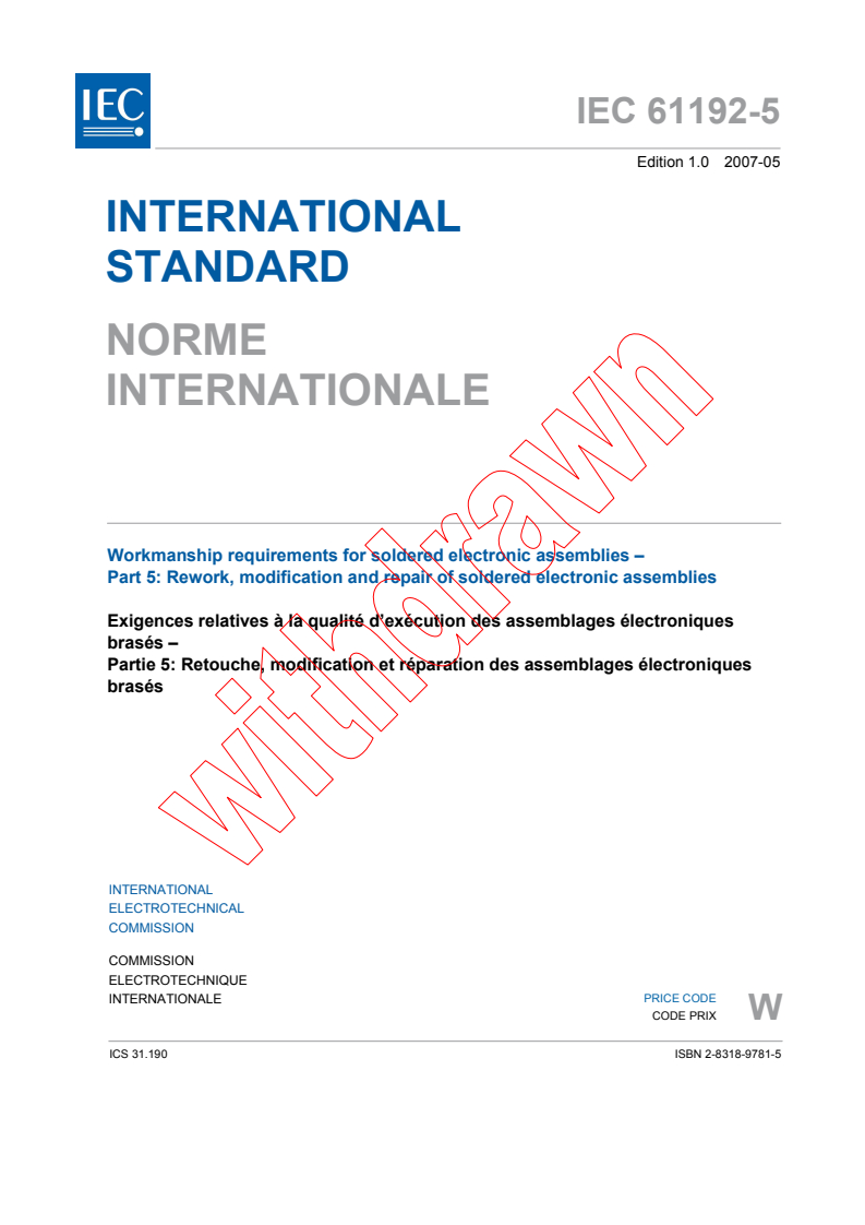 IEC 61192-5:2007 - Workmanship requirements for soldered electronic assemblies - Part 5: Rework, modification and repair of soldered electronic assemblies
Released:5/23/2007
Isbn:2831897815