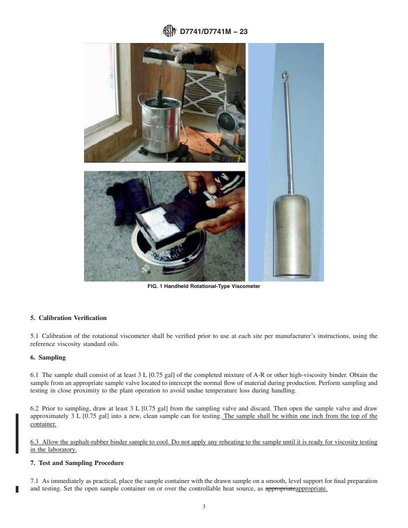 REDLINE ASTM D7741/D7741M-23 - Standard Test Method for  Measurement of Apparent Viscosity of Asphalt-Rubber or Other  Asphalt Binders by Using a Rotational Handheld Viscometer