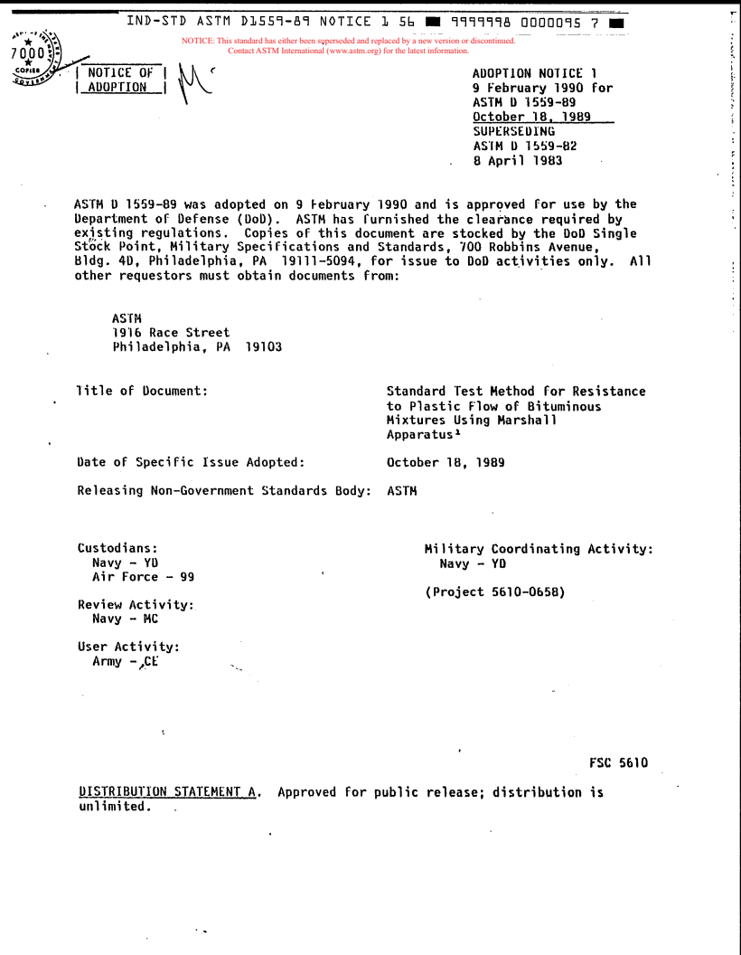 ASTM D1559-89 - Test Method for Resistance of Plastic Flow of Bituminous Mixtures Using Marshall Apparatus (Withdrawn 1998)