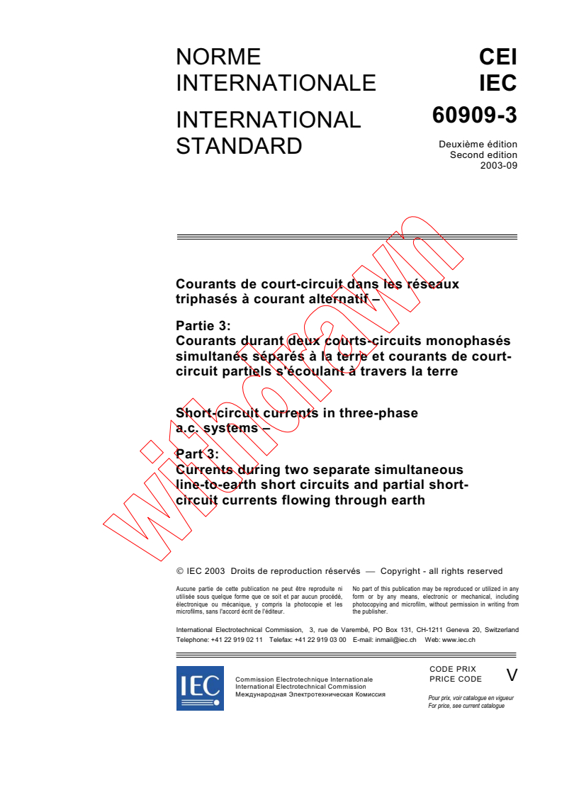 IEC 60909-3:2003 - Short-circuit currents in three-phase a.c. systems - Part 3: Currents during two separate simultaneous line-to-earth short circuits and partial short-circuit currents flowing through earth
Released:9/29/2003
Isbn:2831871999