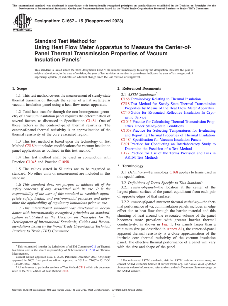 ASTM C1667-15(2023) - Standard Test Method for  Using Heat Flow Meter Apparatus to Measure the Center-of-Panel  Thermal Transmission Properties of Vacuum Insulation Panels