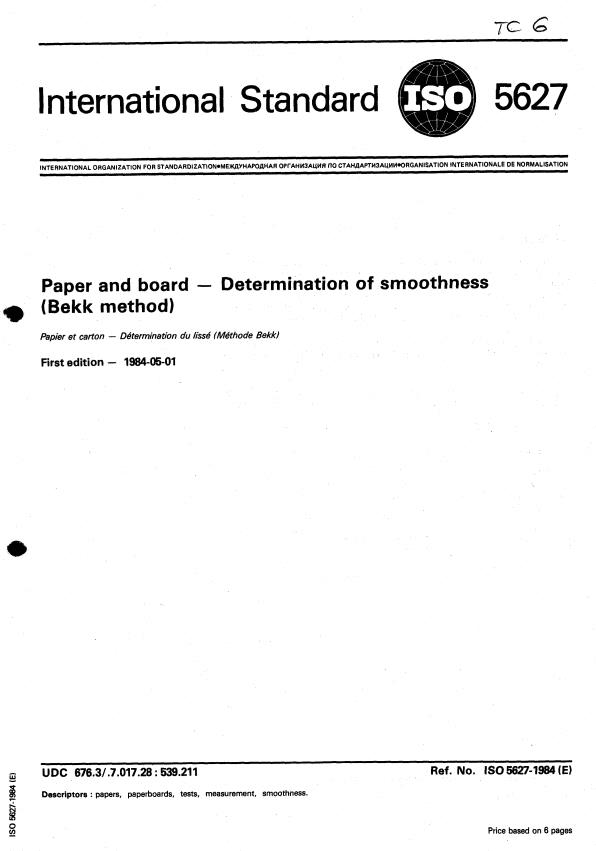 ISO 5627:1984 - Paper and board -- Determination of smoothness (Bekk method)