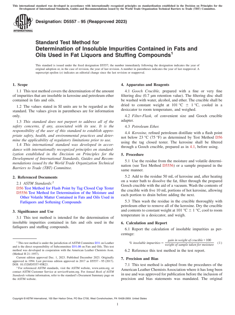 ASTM D5557-95(2023) - Standard Test Method for  Determination of Insoluble Impurities Contained in Fats and  Oils Used in Fat Liquors and Stuffing Compounds