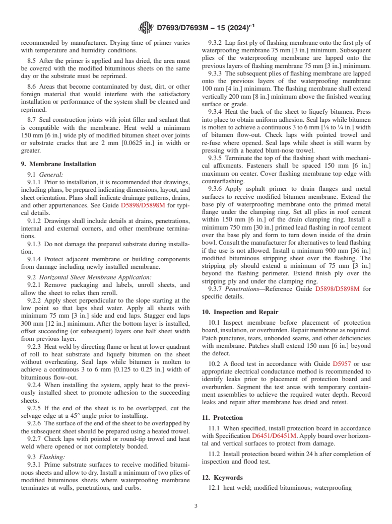 ASTM D7693/D7693M-15(2024)e1 - Standard Guide for Application of Heat Weldable Modified Bituminous Waterproofing  Membranes Systems for New Concrete Decks