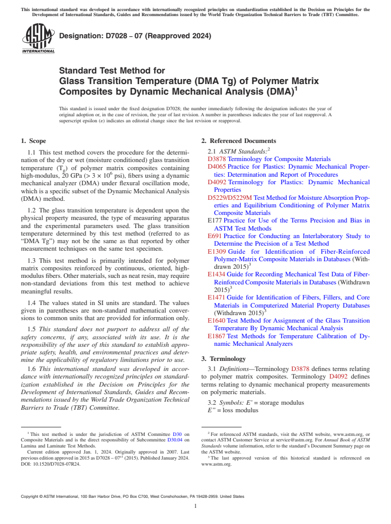 ASTM D7028-07(2024) - Standard Test Method for  Glass Transition Temperature (DMA Tg) of Polymer Matrix Composites  by Dynamic Mechanical Analysis (DMA)