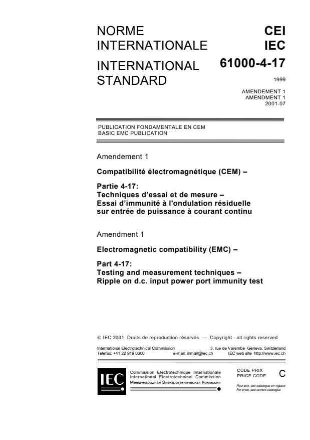 IEC 61000-4-17:1999/AMD1:2001 - Amendment 1 - Electromagnetic compatibility (EMC) - Part 4-17: Testing and measurement techniques - Ripple on d.c. input power port immunity test