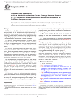 ASTM C1940-24 ASTM C1940-24 - Standard Test Method for Critical Mode I Interlaminar Strain Energy Release Rate of (<emph type="ital">G<inf>Ic</inf></emph>) Continuous Fiber-Reinforced Advanced Ceramics at Ambient Temperatures - Page 1 preview