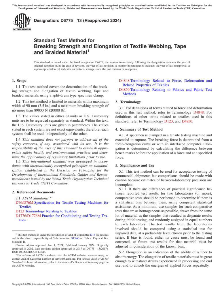 ASTM D6775-13(2024) - Standard Test Method for  Breaking Strength and Elongation of Textile Webbing, Tape and  Braided Material