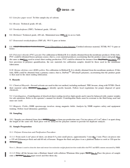 ASTM D8154-24 REDLINE ASTM D8154-24 - Standard Test Methods for <sup>1</sup>H-NMR Determination of Ketone-Ethylene-Ester and Polyvinyl Chloride Contents in KEE-PVC Roofing Fabrics - Page 3 preview