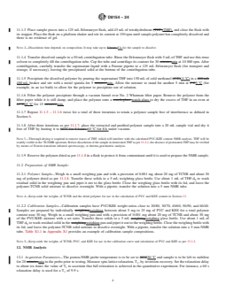 ASTM D8154-24 REDLINE ASTM D8154-24 - Standard Test Methods for <sup>1</sup>H-NMR Determination of Ketone-Ethylene-Ester and Polyvinyl Chloride Contents in KEE-PVC Roofing Fabrics - Page 4 preview