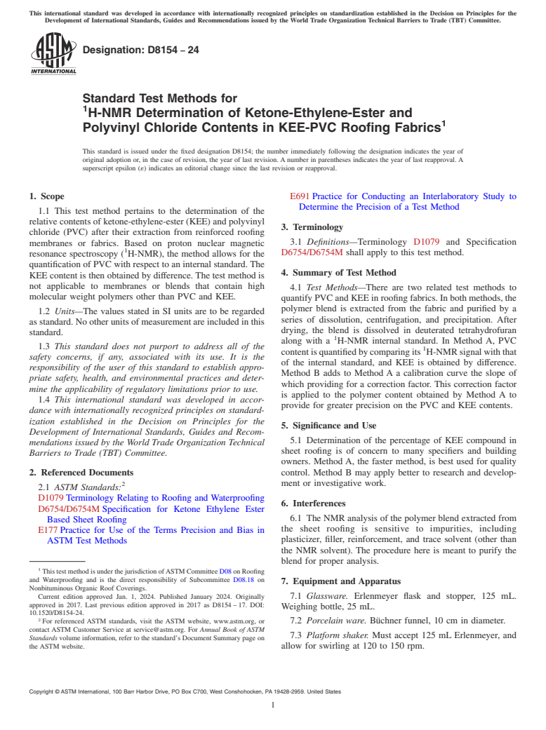 ASTM D8154-24 - Standard Test Methods for <sup>1</sup>H-NMR Determination of Ketone-Ethylene-Ester and  Polyvinyl Chloride Contents in KEE-PVC Roofing Fabrics