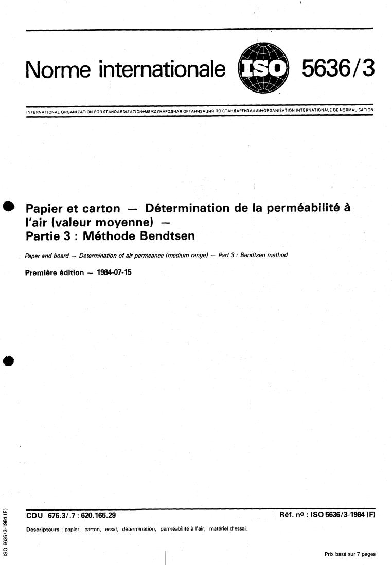 ISO 5636-3:1984 - Paper and board — Determination of air permeance (medium range) — Part 3: Bendtsen method
Released:7/1/1984