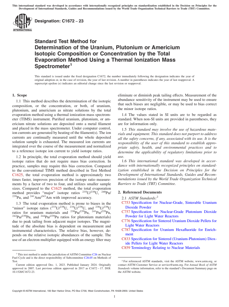 ASTM C1672-23 - Standard Test Method for  Determination of the Uranium, Plutonium or Americium Isotopic  Composition or Concentration by the Total Evaporation Method Using  a Thermal Ionization Mass Spectrometer