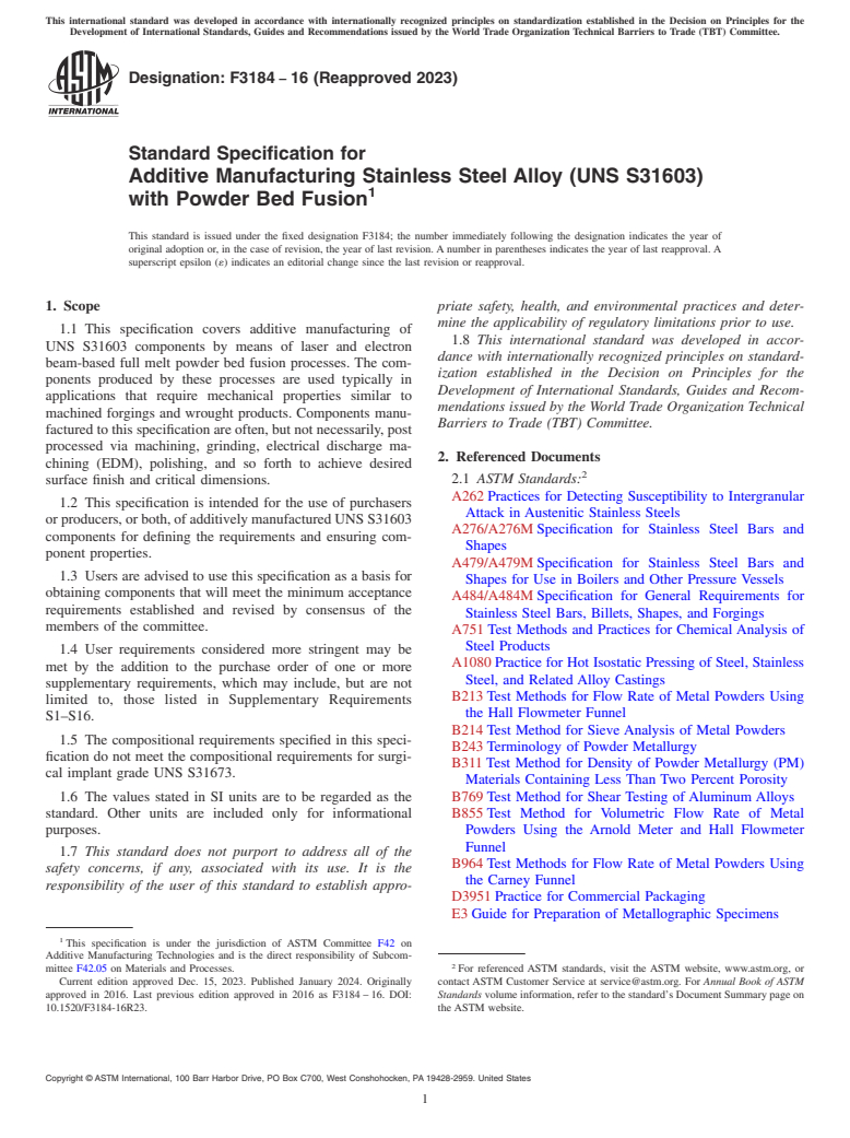 ASTM F3184-16(2023) - Standard Specification for Additive Manufacturing Stainless Steel Alloy (UNS S31603) with  Powder Bed Fusion