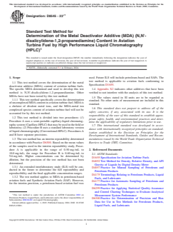 ASTM D8545-23e1 ASTM D8545-23e1 - Standard Test Method for Determination of the Metal Deactivator Additive (MDA) (N,N′-disalicylidene-1,2-propanediamine) Content in Aviation Turbine Fuel by High Performance Liquid Chromatography (HPLC) - Page 1 preview