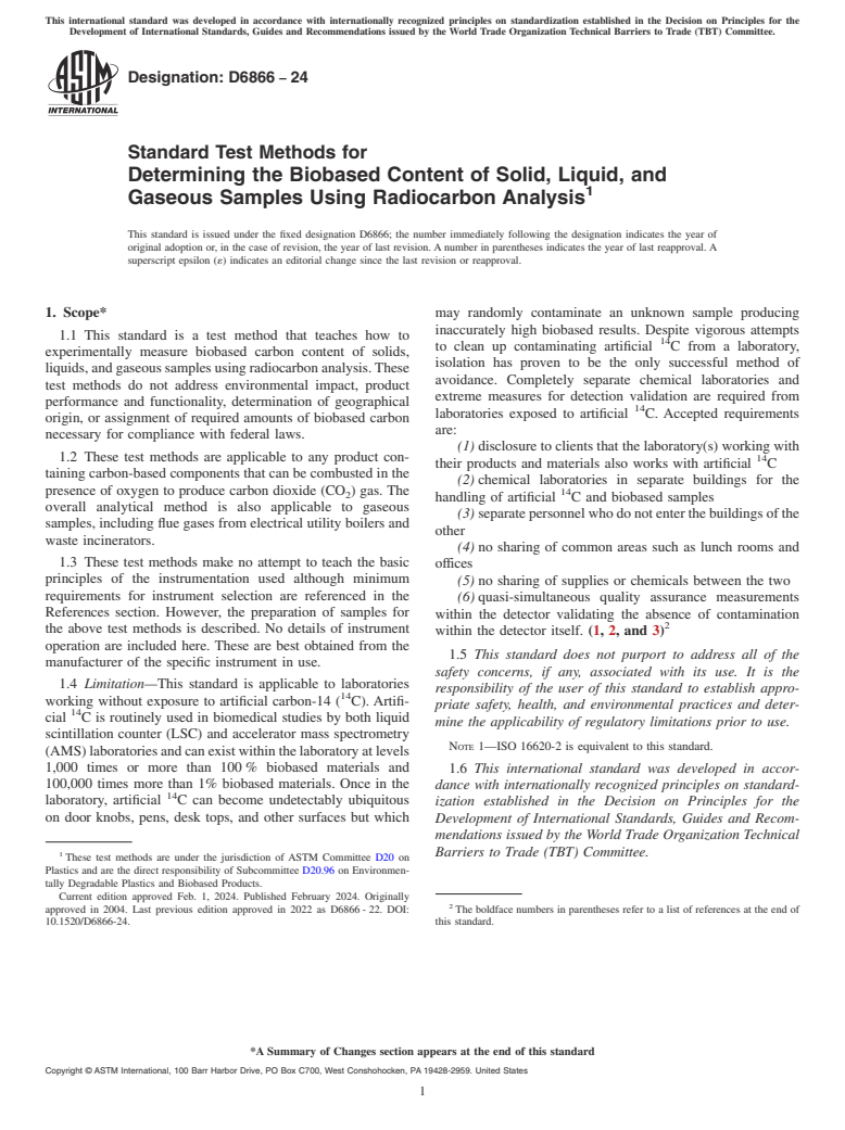 ASTM D6866-24 - Standard Test Methods for Determining the Biobased Content of Solid, Liquid, and Gaseous  Samples Using Radiocarbon Analysis