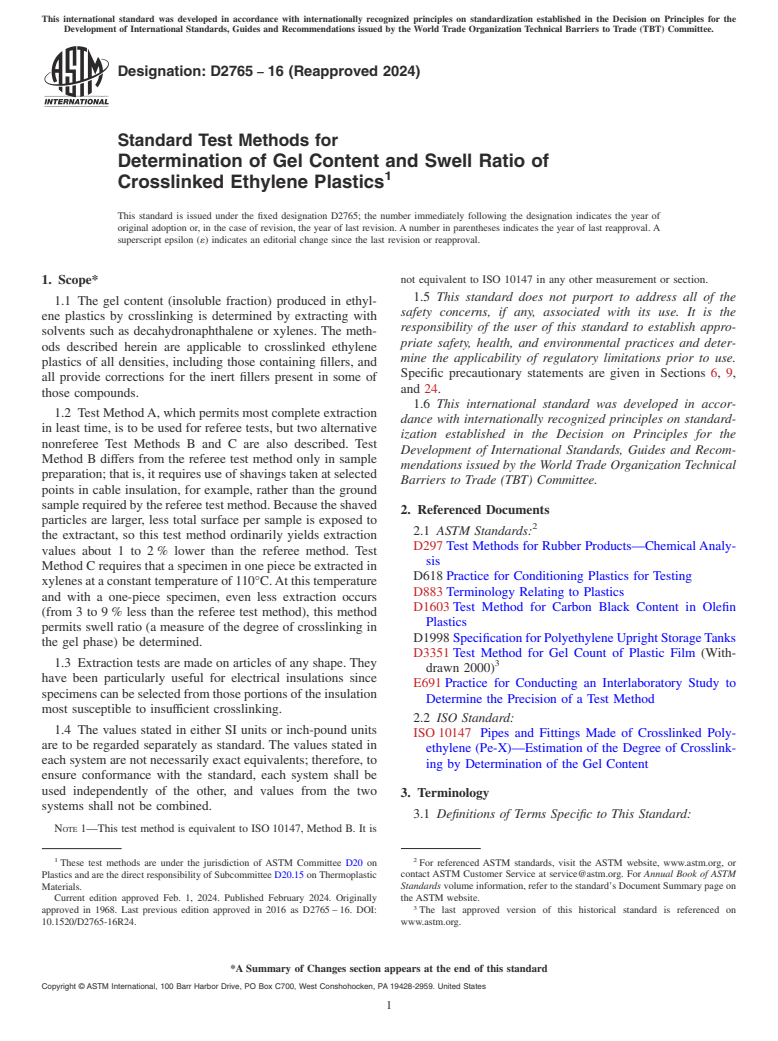 ASTM D2765-16(2024) - Standard Test Methods for Determination of Gel Content and Swell Ratio of Crosslinked  Ethylene Plastics