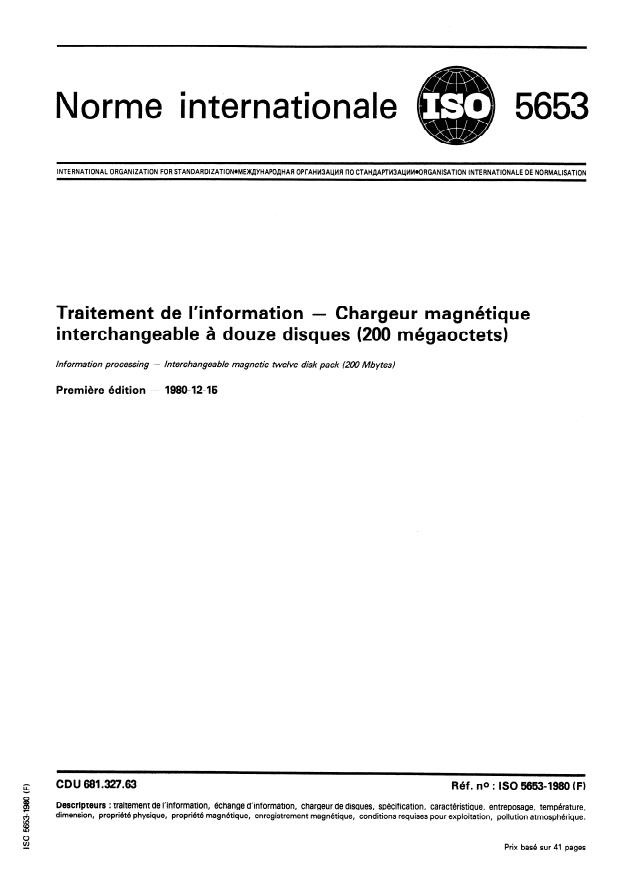 ISO 5653:1980 - Traitement de l'information -- Chargeur magnétique interchangeable a douze disques (200 Mégaoctets)