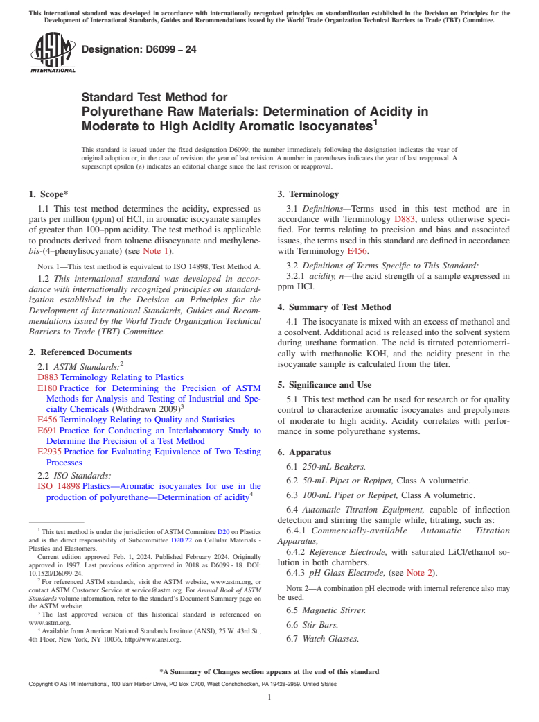 ASTM D6099-24 - Standard Test Method for Polyurethane Raw Materials: Determination of Acidity in Moderate  to High Acidity Aromatic Isocyanates