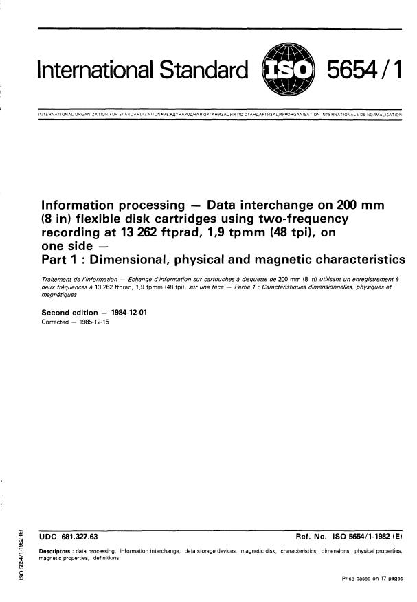 ISO 5654-1:1984 - Information processing -- Data interchange on 200 mm (8 in) flexible disk cartridges using two-frequency recording at 13 262 ftprad, 1,9 tpmm (48 tpi), on one side
