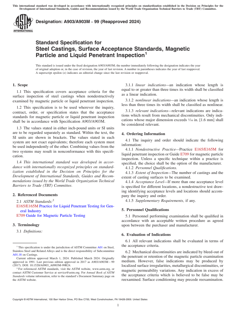 ASTM A903/A903M-99(2024) - Standard Specification for  Steel Castings, Surface Acceptance Standards, Magnetic Particle  and Liquid Penetrant Inspection