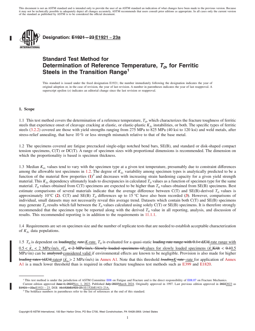 REDLINE ASTM E1921-23a - Standard Test Method for  Determination of Reference Temperature, <emph type="bdit">T<inf  >0</inf></emph>,  for Ferritic Steels in the Transition Range