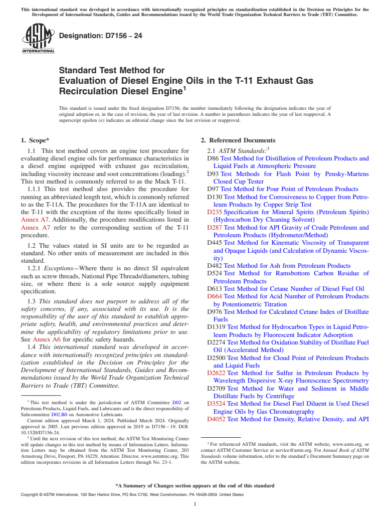 ASTM D7156-24 - Standard Test Method for  Evaluation of Diesel Engine Oils in the T-11 Exhaust Gas Recirculation  Diesel Engine