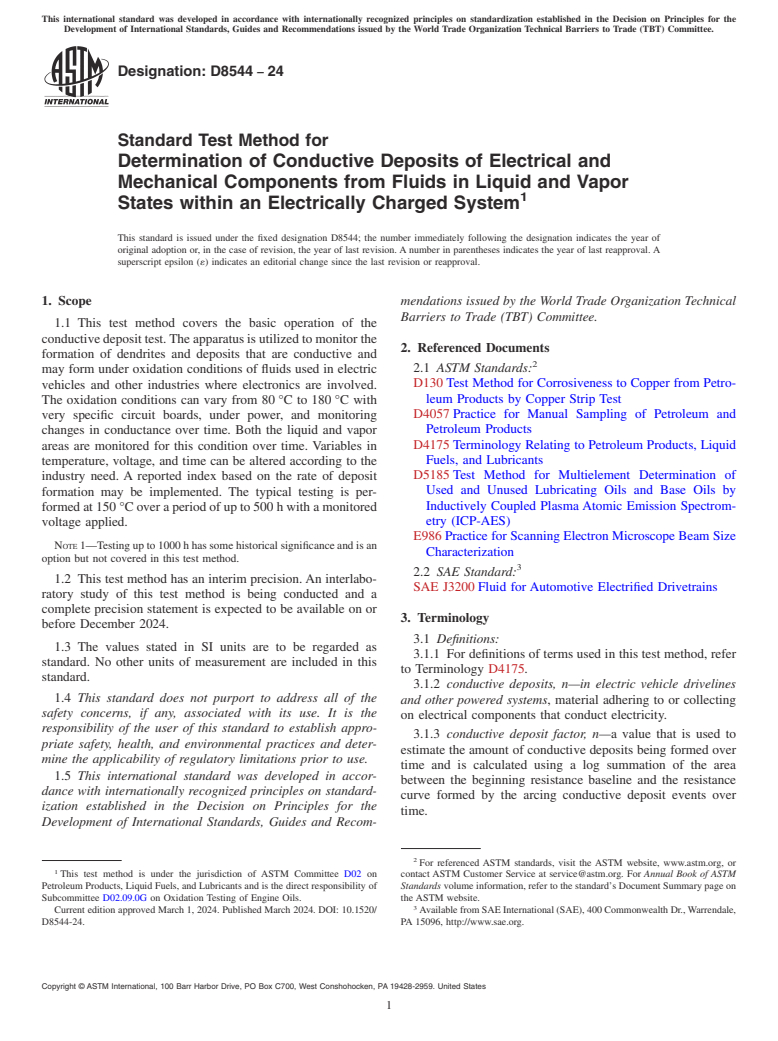 ASTM D8544-24 - Standard Test Method for Determination of Conductive Deposits of Electrical and Mechanical  Components from Fluids in Liquid and Vapor States within an Electrically  Charged System