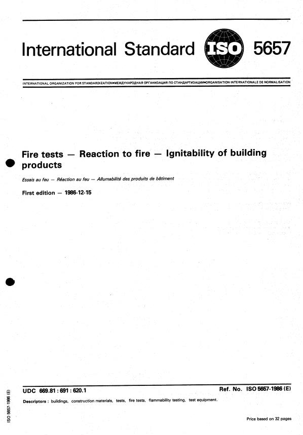 ISO 5657:1986 - Fire tests -- Reaction to fire -- Ignitability of building products