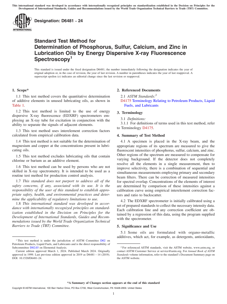 ASTM D6481-24 - Standard Test Method for  Determination of Phosphorus, Sulfur, Calcium, and Zinc in Lubrication   Oils by Energy Dispersive X-ray Fluorescence Spectroscopy