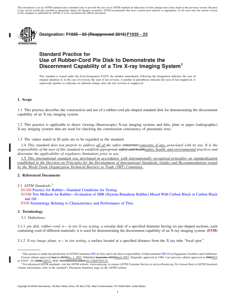 REDLINE ASTM F1035-23 - Standard Practice for  Use of Rubber-Cord Pie Disk to Demonstrate the Discernment  Capability of a Tire X-ray Imaging System