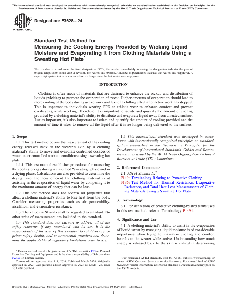 ASTM F3628-24 - Standard Test Method for Measuring the Cooling Energy Provided by Wicking Liquid Moisture  and Evaporating It from Clothing Materials Using a Sweating Hot Plate