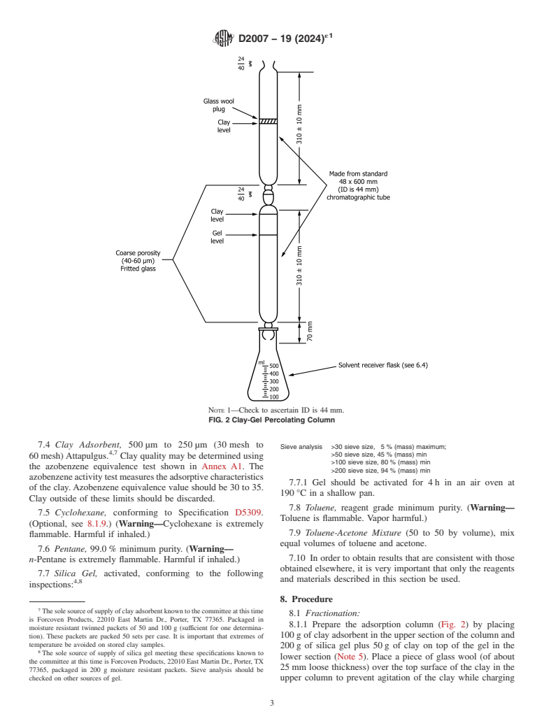 ASTM D2007-19(2024)e1 - Standard Test Method for Characteristic Groups in Rubber Extender and Processing Oils   and Other Petroleum-Derived Oils by the Clay-Gel Absorption Chromatographic   Method