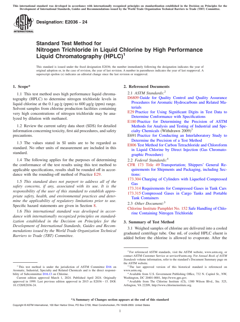 ASTM E2036-24 - Standard Test Method for Nitrogen Trichloride in Liquid Chlorine by High Performance  Liquid Chromatography (HPLC)